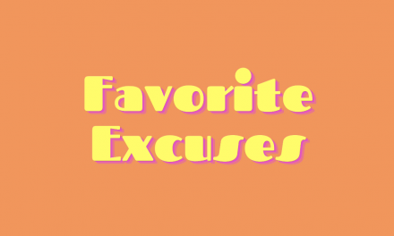 Favorite Excuses